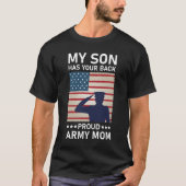 私の息子はあなたの背誇りを持った軍の母を持っている – USA American Tシャツ (正面)