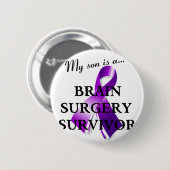 私の息子は脳外科手術の生存者です 缶バッジ (正面&裏面)