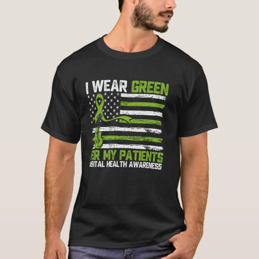 私の患者さんの精神衛生意識のために緑を着ています 認識 Tシャツ (正面)