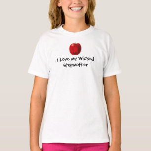 私の悪賢い義母の子供のワイシャツを愛して下さい Tシャツ