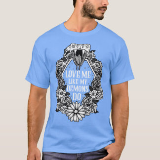 私の悪魔のように私を愛する1 Tシャツ