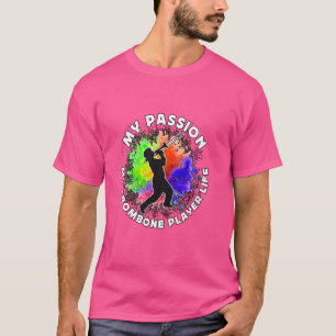 私の情熱トロンボーン選手マーチングバンドトロンボ Tシャツ