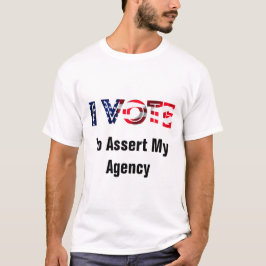 私の意思を表明するために投票する 2026 Tシャツ