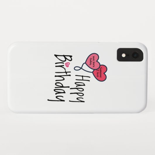 私の愛する誰かが生まれ今日だった – ハッピーバースデー Case-Mate iPhoneケース (裏面(横))