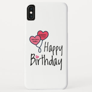 私の愛する誰かが生まれ今日だった – ハッピーバースデー iPhone XS MAXケース