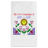 私の愛の言語は播種されている – Sew スモールペーパーバッグ (裏面)