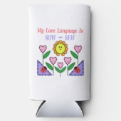 私の愛の言語は播種されている – Sew スリム缶クーラー (正面)