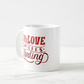 私の愛は血を流している コーヒーマグカップ (正面左)