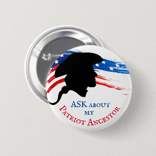 私の愛国者の祖先について尋ねて下さい 缶バッジ