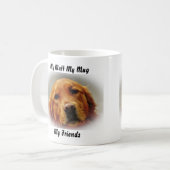 私の愛犬 私のマグカップ 私の友達 コーヒーマグカップ (正面左)