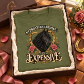 私の愛馬の愛情表現はお金がかかる Tシャツ