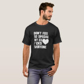 私の感じEx Fが皆Aを攻撃する特別なおもしろいドン Tシャツ (正面フル)