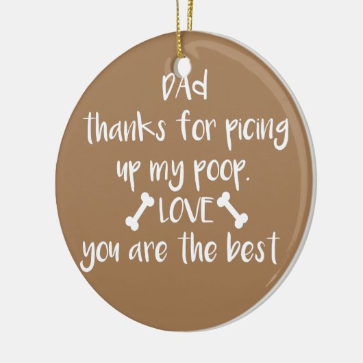 私の感謝していウンチと物犬を拾うパパ セラミックオーナメント (左)