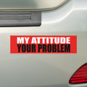 私の態度のバンパーステッカー バンパーステッカー (車上)