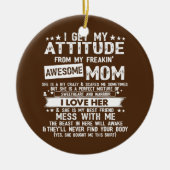 私の態度は母に聞き取ら素晴らしれる セラミックオーナメント (正面)