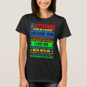 私の態度は母に聞き取ら素晴らしれる Tシャツ