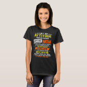 私の態度は母のモットに素晴らしよって Tシャツ (正面フル)
