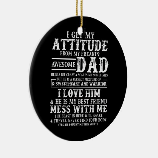 私の態度は頭の回転するパパから素晴らし得る セラミックオーナメント (右)