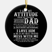 私の態度は頭の回転するパパから素晴らし得る セラミックオーナメント (正面)