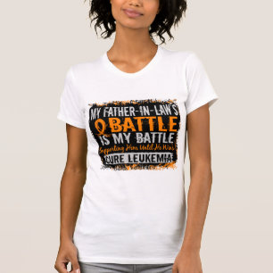 私の戦い余りに2つの白血病の義父 Tシャツ