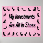 私の投資はすべて靴のポスターだ ポスター (正面)