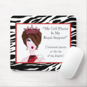 「私の携帯電話は私の王室のセプターだ!」 マウスパッド (マウス)