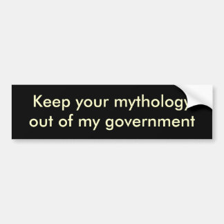 私の政府のあなたのmythologyoutを保って下さい バンパーステッカー