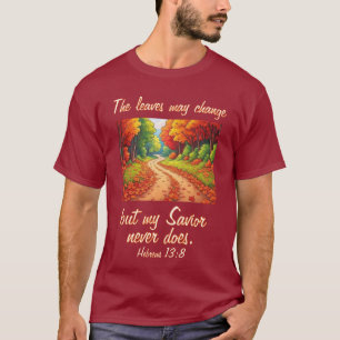 私の救い主は変わらない Tシャツ