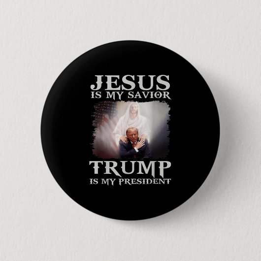私の救い主トランプは私の大統領か1 缶バッジ (正面)