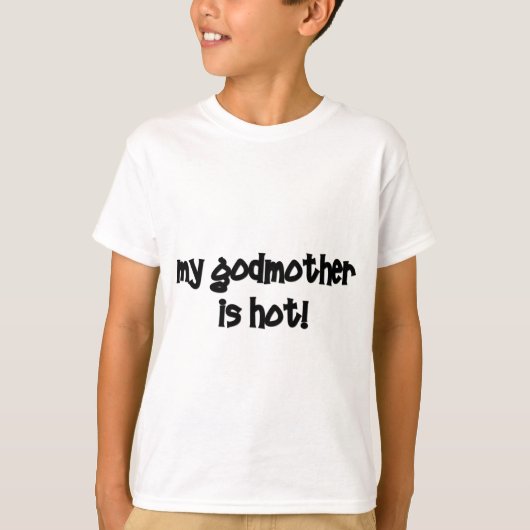私の教母は熱いです! Tシャツ (正面)