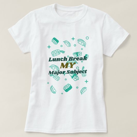 私の教科専攻のの昼休み Tシャツ (デザイン正面)