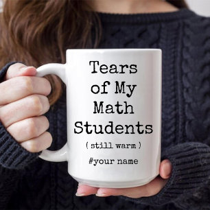 私の数学の学生の涙がまだ温おもしろいかい マグカップ