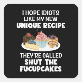 私の新しいレシピユーモアのベーカーのようなユニーク愚か者を願う スクエアシール