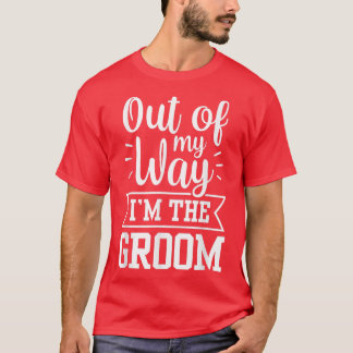 私の方法からIm新郎のことわざ学士結婚 Tシャツ