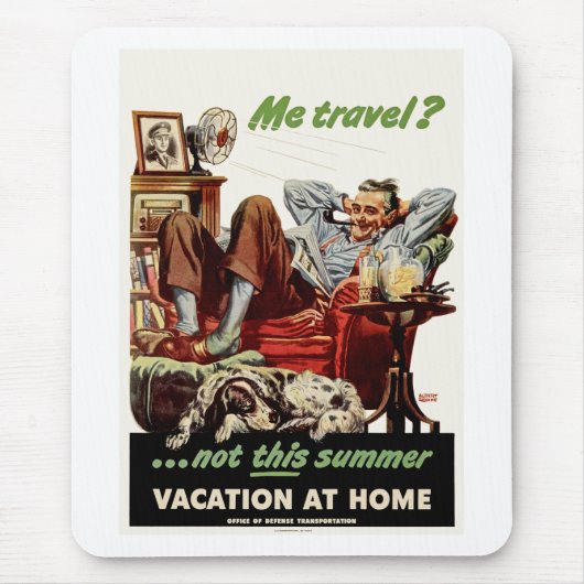 私の旅行?今年の夏ではない、Vacation at Home マウスパッド (正面)