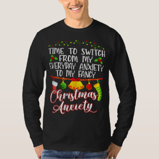 私の日々の不安からCへの転換の時ファンシー間 Tシャツ
