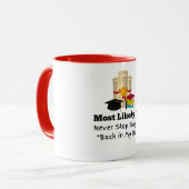 私の日に戻って言う可能性が最も高い卒業ギフト マグカップ (正面左)