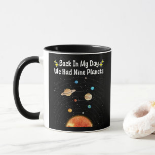 私の日の私たちは9つの惑星プルト天文学を持っていた マグカップ