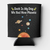 私の日の私たちは9つの惑星プルト天文学を持っていた 缶クーラー (正面)