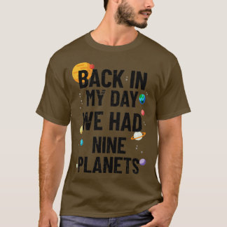 私の日の私たちは9つの惑星天文学(2) Tシャツ