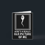 私の昔の写真、かなり古い、大人のユーモア カード<br><div class="desc">私の昔の写真、かなり古い、大人のユーモア</div>