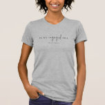 私の時代婚約したでミニマモダンリスト花嫁フィアンセ Tシャツ<br><div class="desc">私の時代婚約したでミニマモダンリストの花嫁婚約婚約者Tシャツとカスタム</div>
