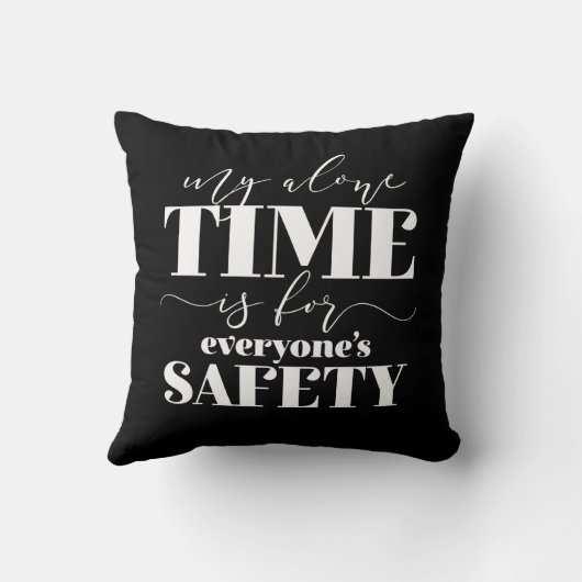 私の時間は皆の安全のためだ クッション (裏面)