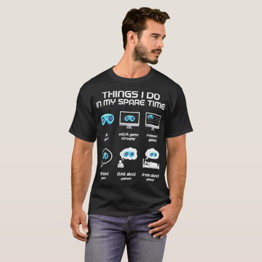 私の暇なゲーマーのゲームでおもしろいやること Tシャツ (正面フル)