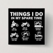 私の暇な時に行うことダートバイクモトクロス 缶バッジ (正面)