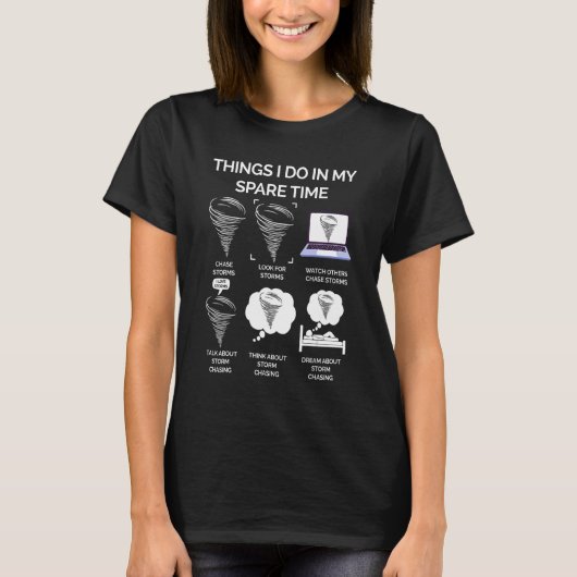 私の暇な時に行うことトルネード Tシャツ (正面)