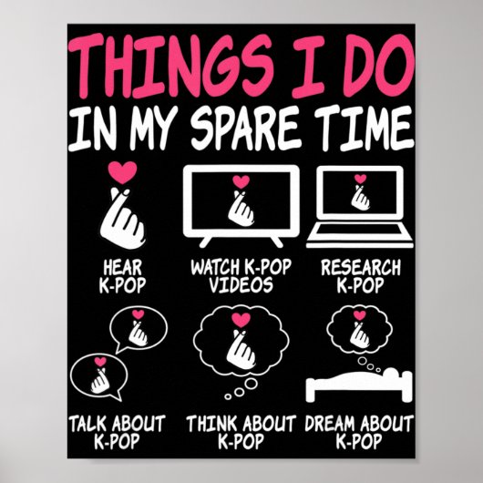 私の暇な時間で行うことKpop音楽アニメラブ ポスター (正面)