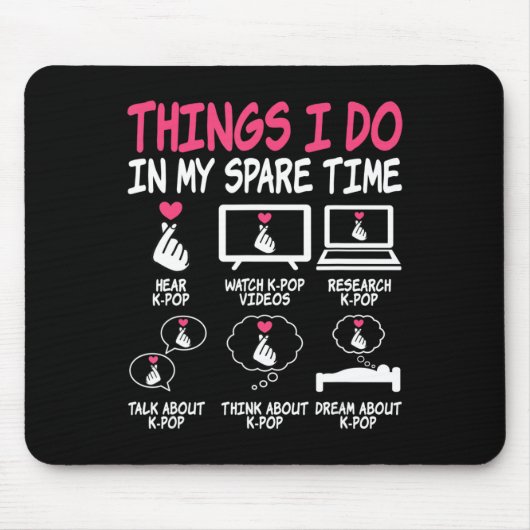 私の暇な時間で行うことKpop音楽アニメラブ マウスパッド (正面)