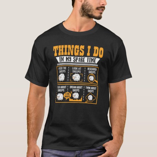 私の暇な時間で行うことSheeps農家 Tシャツ (正面)