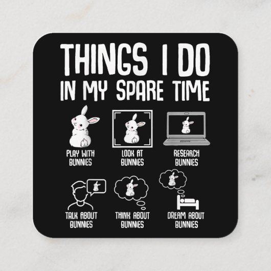 私の暇な時間に私がやることバニー・ラビット スクエア名刺 (裏面)
